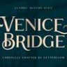Шрифт - Venice Bridge