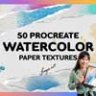 50 текстуры акварельной бумаги для Procreate
